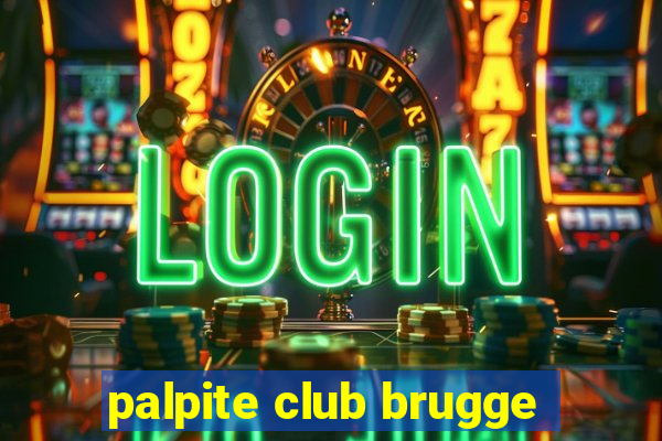 palpite club brugge